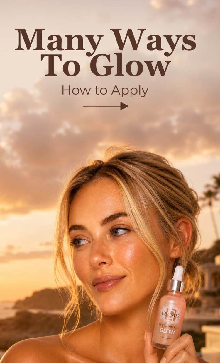Liquid Mirage Glow - How to Apply